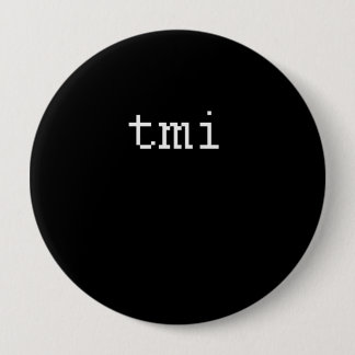 tmi pinback button