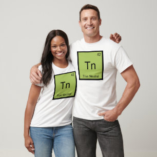 Tn - True Neutral Funny Chemistry Element Symbol T T-Shirt