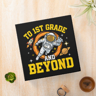to 1st Grade and Beyond Astronaut Student 3 Ring Binder