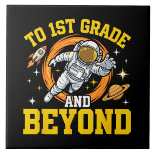 to 1st Grade and Beyond Astronaut Student Ceramic Tile