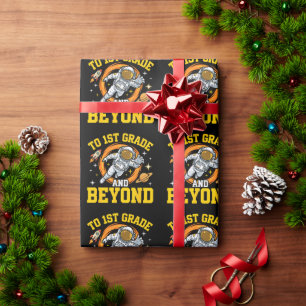to 1st Grade and Beyond Astronaut Student Wrapping Paper