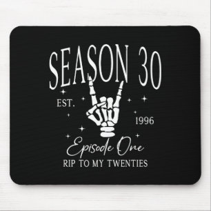To 30th 1996 Rip 20s Death Mouse Pad