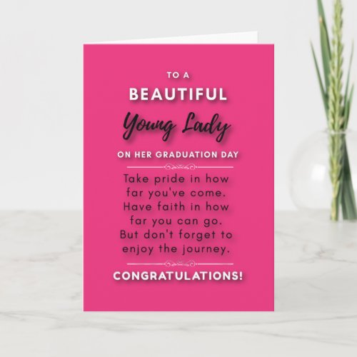 To A Beautiful Young Lady On Her Graduation Day 2 Card