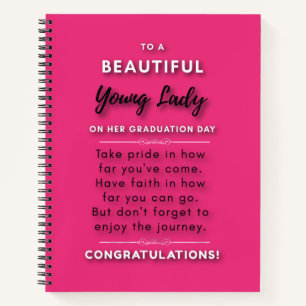 To A Beautiful Young Lady On Her Graduation Day 2 Notebook
