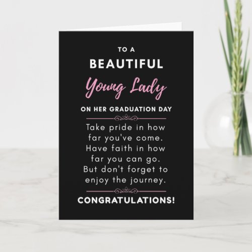 To A Beautiful Young Lady On Her Graduation Day Card