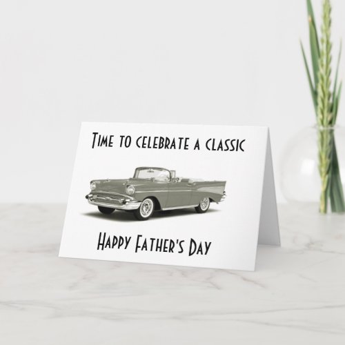 TO A CLASSIC MAN ON FATHERS DAY CARD