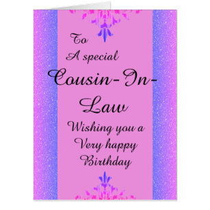 Birthday Greetings For A Cousin In Law
