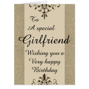 To a special Girlfriend big birthday card