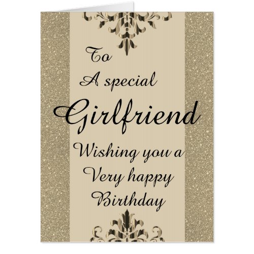 To a special Girlfriend big birthday card