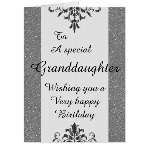 To a special granddaughter big birthday card