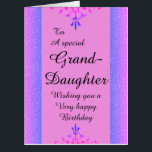 To a special granddaughter big birthday card<br><div class="desc">A glamorous,  pretty,  stylish and very special birthday card for her</div>