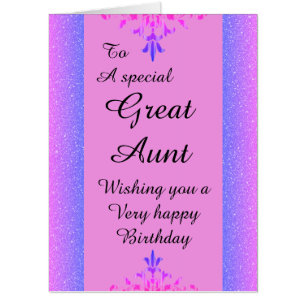 To a special great aunt big birthday card