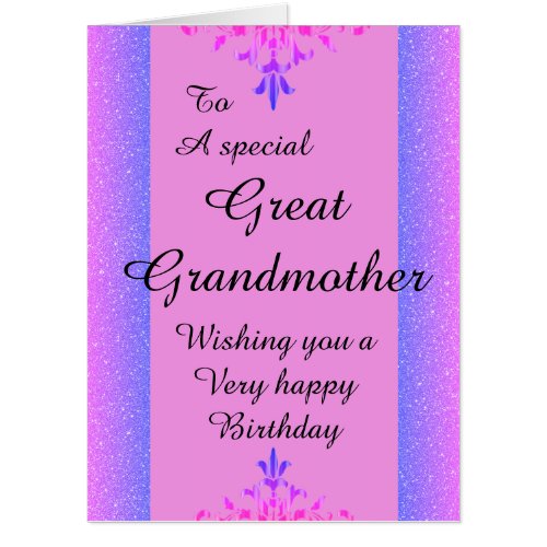 To a special great grandmother big birthday card