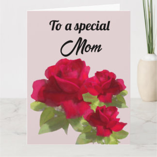 To a special mom  Card