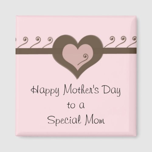 To a Special Mom Magnet