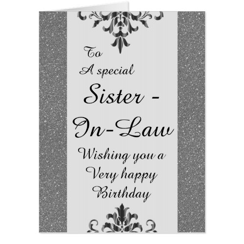 To a special sister_in_law big birthday card
