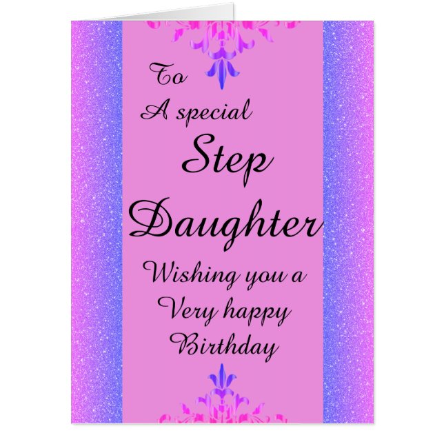 To a special stepdaughter big birthday card (Front)