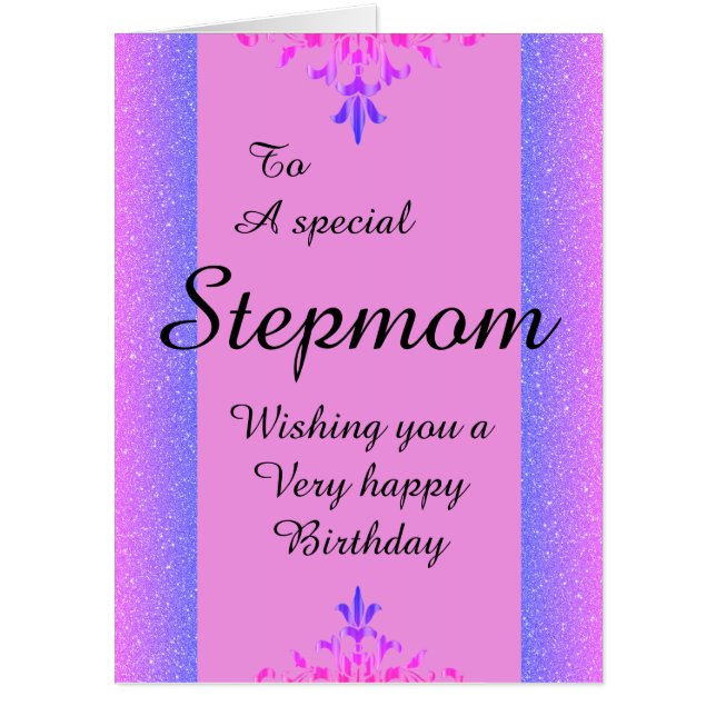 To a special stepmom big birthday card (Front)