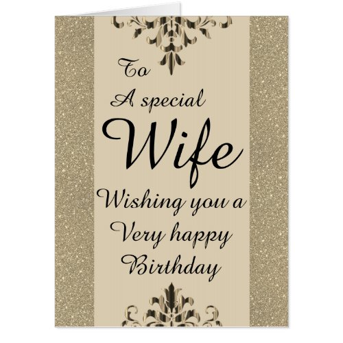 To a special wife big birthday card