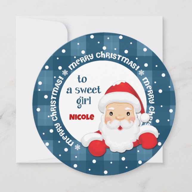To a Sweet Girl from Santa Claus. Christmas Holiday Card (Front)