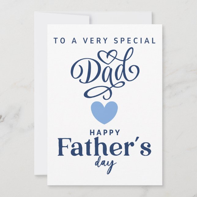 To A Very Special Dad Happy Fathers Day Card (Front)