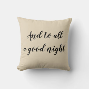 To All a Good Night Christmas Throw Pillow
