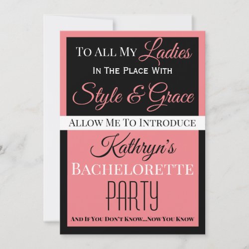 To All My Ladies In The Place Bachelorette Invitation