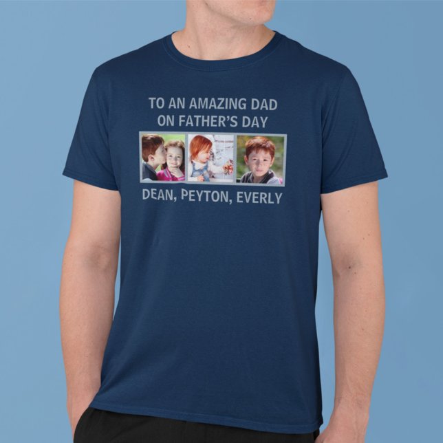 To an Amazing Dad on Father’s Day Custom Photos T-Shirt (Creator Uploaded)
