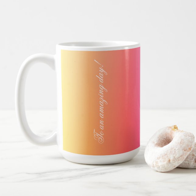 To An Amazing Day Coffee Mug (With Donut)