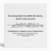 To Analyze Clumps Data Cophenetic Correlation 3 Ring Binder (Front)