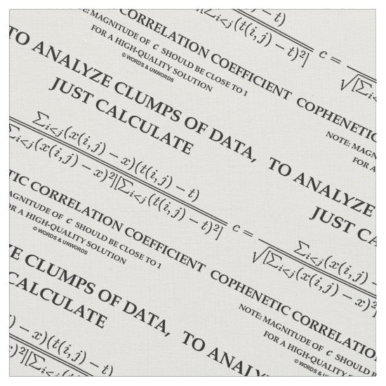 To Analyze Clumps Data Cophenetic Correlation Fabric