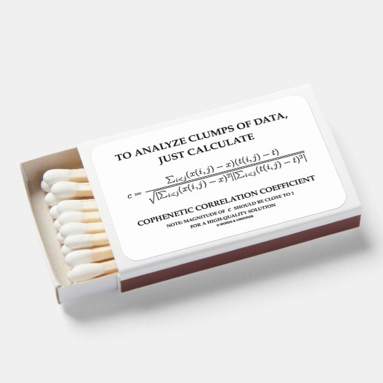 To Analyze Clumps Data Cophenetic Correlation Matchboxes