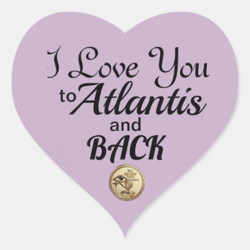 To Atlantis And Back _ Gold Logo Heart Sticker