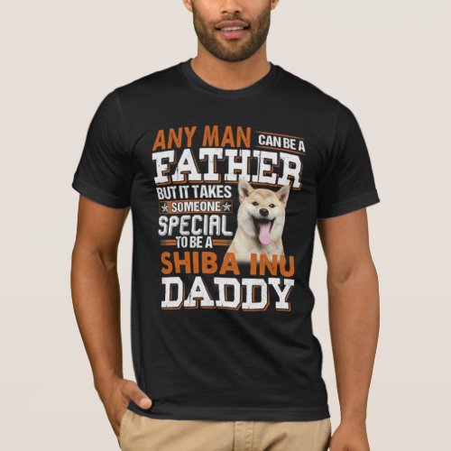 To Be A Shiba Inu Daddy T_Shirt