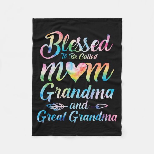 To Be Called Mom Grandma Great Grandma Mothers Da Fleece Blanket