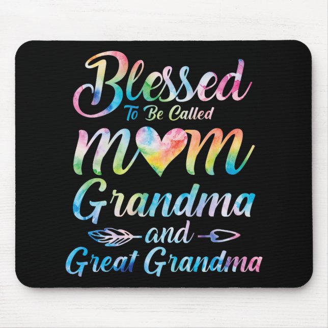 To Be Called Mom Grandma Great Grandma Mother's Da Mouse Pad (Front)