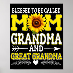 To Be Called Mom Grandma Great Grandma Mother's Da Poster