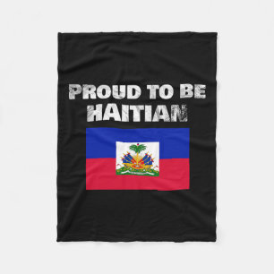 To Be Haitian - Haiti Flag Anti Racism Fleece Blanket