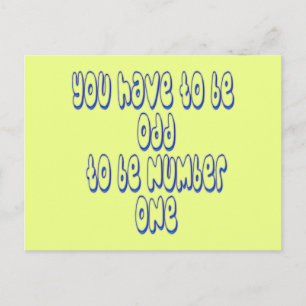 To be Number One Postcard