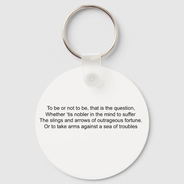 To Be Or Not To Be - Hamlet Keychain (Front)