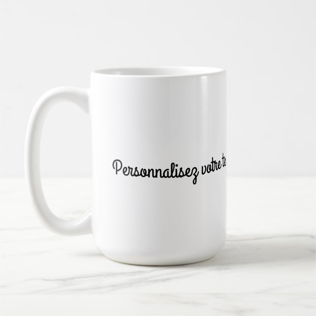 To be personalized according to your desires coffee mug (Left)