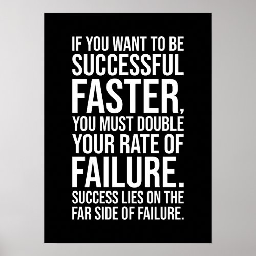 To Be Successful Faster _ Motivational Poster