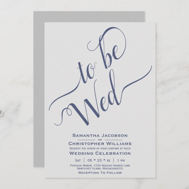 To Be Wed Elegant Calligraphy Simple Gray Wedding Invitation (Front/Back)