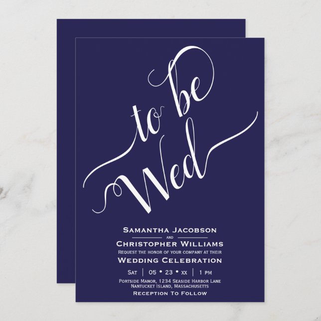 To Be Wed Elegant Calligraphy Simple Navy Wedding Invitation (Front/Back)