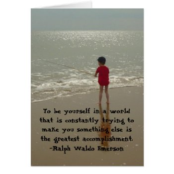 To Be Yourself Card by naiza86 at Zazzle