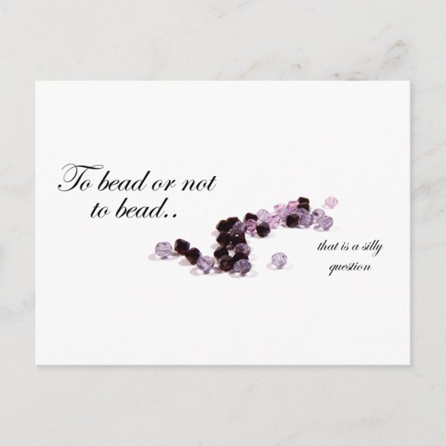 To bead or not to bead postcard (Front)