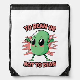 To bean or not to bean drawstring bag