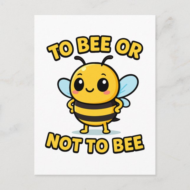 To bee or not to bee postcard (Front)