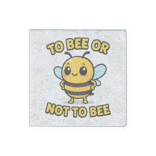 To bee or not to bee stone magnet