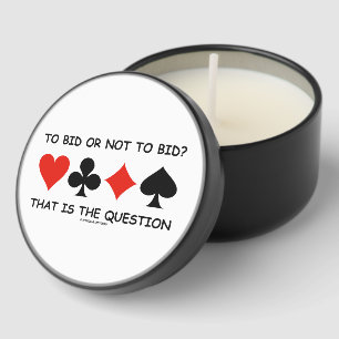 To Bid Or Not To Bid That Is The Question? Bridge Mini Candle Favors